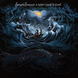 Sturgill Simpson – A Sailor's Guide To Earth